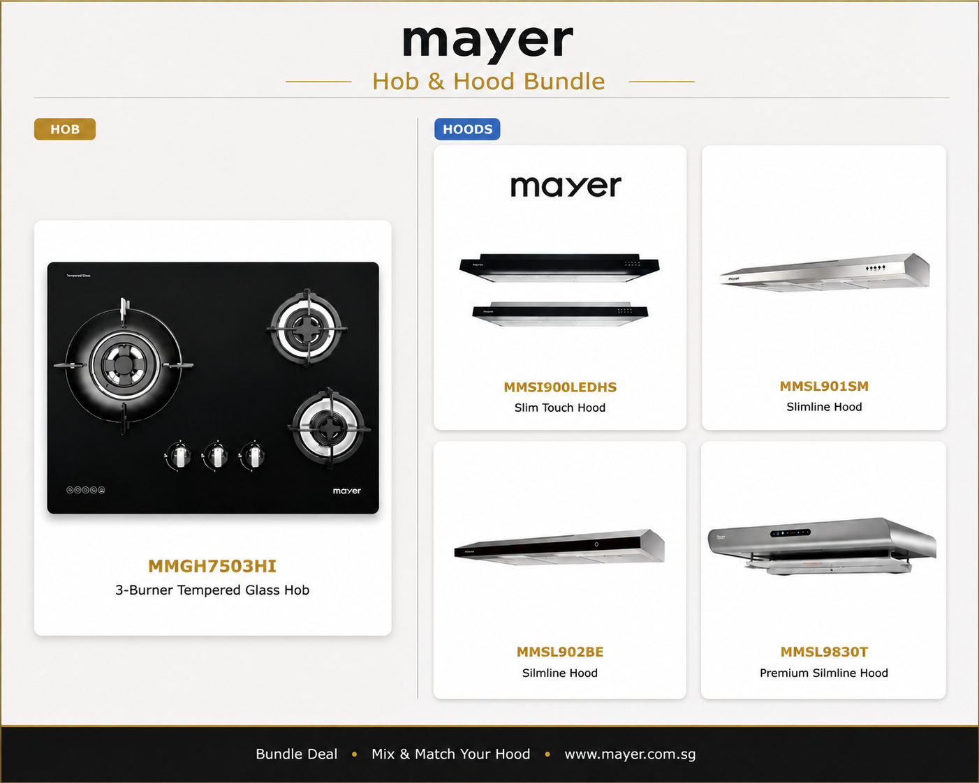 Mayer Gas Hob and Cooker Hood Bundle Deals MMGH7503HI with MMSI900LEDHS, MMSL901SM, MMSL902BE and MMSL983OT