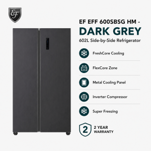 EF EFF 600SBSG HM 602L Side-by-Side Refrigerator Dark Grey Singapore